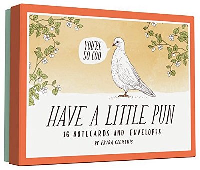 Have A Little Pun: 16 Notecards And Envelopes-..