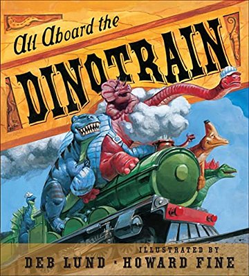 All Aboard The Dinotrain-..