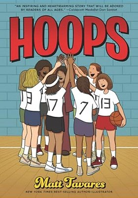 Hoops: A Graphic Novel: (A Middle Grade Novel About Perseverance, Gender Equality, And Teamwork For Kids Ages 8-12 In Grades 3-7)-..