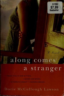 Along Comes A Stranger-..