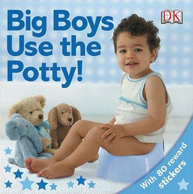 Big Boys Use The Potty!-..