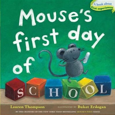 Mouse's First Day Of School-..