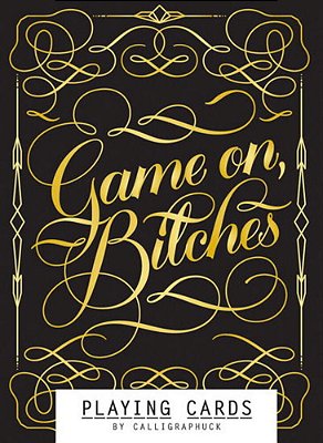 Game On, Bitches: (Funny Playing Cards, Playing Card Deck For Adults, Novelty Poker Cards)-..