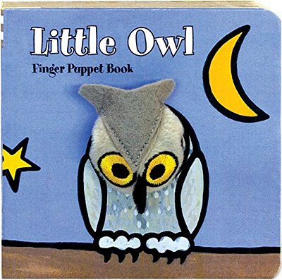 Little Owl: Finger Puppet Book: (Finger Puppet Book For Toddlers And Babies, Baby Books For First Year, Animal Finger Puppets)-..