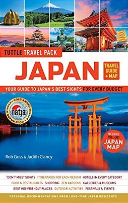 Japan Travel Guide + Map: Tuttle Travel Pack: Your Guide To Japan's Best Sights For Every Budget (Includes Pull-Out Japan Map)-..