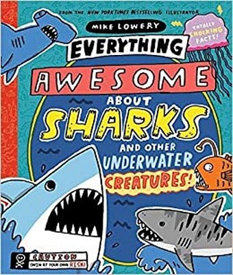 Everything Awesome About Sharks And Other Underwater Creatures!-..