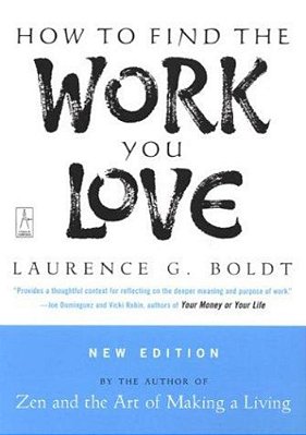 How To Find The Work You Love-..
