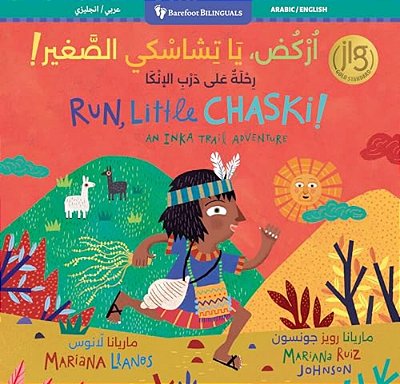 Run, Little Chaski! (Bilingual Arabic & English)-..