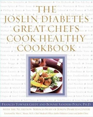The Joslin Diabetes Great Chefs Cook Healthy Cookbook-..