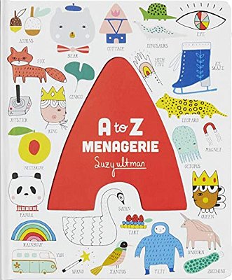 A To Z Menagerie: (Abc Baby Book, Sensory Alphabet Board Book For Babies And Toddlers, Interactive Book For Babies)-..