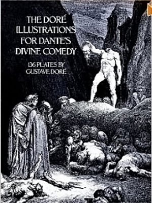 The Doré Illustrations For Dante's Divine Comedy: 136 Plates-..