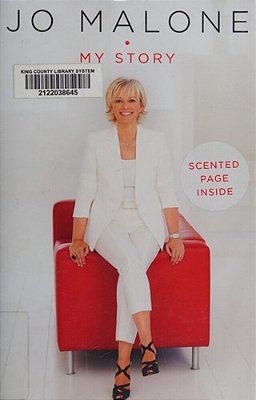 Jo Malone: My Story-..