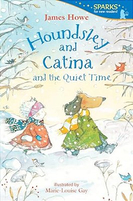 Houndsley And Catina And The Quiet Time-..