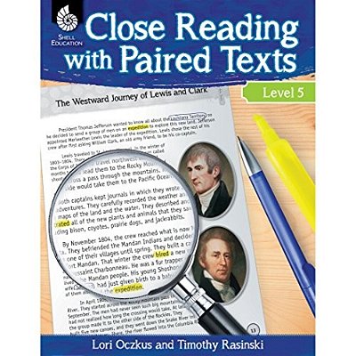 Close Reading With Paired Texts Level 5: Engaging Lessons To Improve Comprehension-..