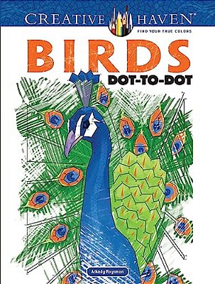 Creative Haven Birds Dot-To-dot Coloring Book-..