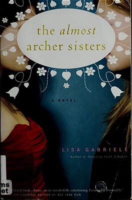The Almost Archer Sisters-..