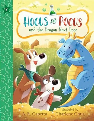 Hocus And Pocus And The Dragon Next Door-..