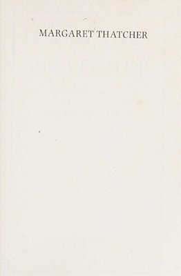 Margaret Thatcher: The Autobiography-..