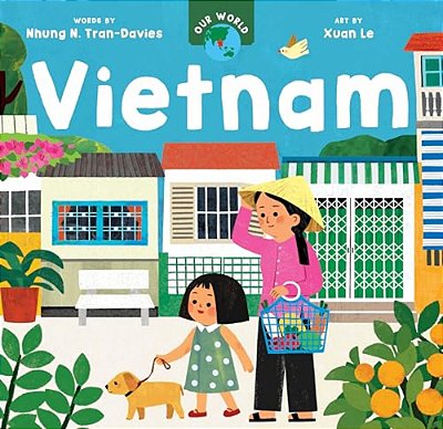 Our World: Vietnam-..