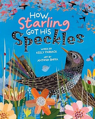 How Starling Got His Speckles-..