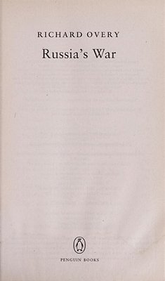 Russia's War: A History Of The Soviet Effort: 1941-1945-..