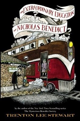 The Extraordinary Education Of Nicholas Benedict-..