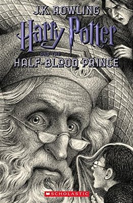 Harry Potter And The Half-Blood Prince (Harry Potter, Book 6): Volume 6-..