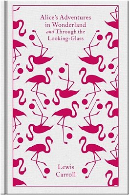 Alice's Adventures In Wonderland And Through The Looking-Glass-..