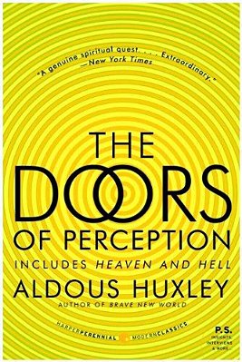 The Doors Of Perception And Heaven And Hell-..
