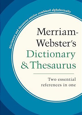 Merriam-Webster's Dictionary & Thesaurus-..