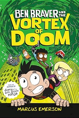 Ben Braver And The Vortex Of Doom-..