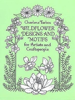 Wildflower Designs And Motifs For Artists And Craftspeople-..