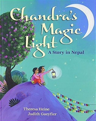 Chandra's Magic Light: A Story In Nepal-..