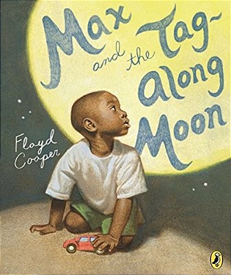 Max And The Tag-Along Moon-..
