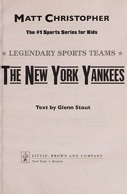 The New York Yankees: Legendary Sports Teams-..