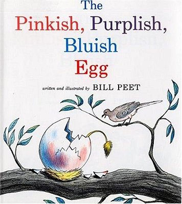 The Pinkish, Purplish, Bluish Egg-..