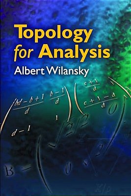 Topology For Analysis-..