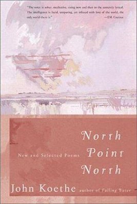 North Point North: New And Selected Poems-..