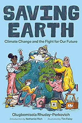 Saving Earth: Climate Change And The Fight For Our Future-..