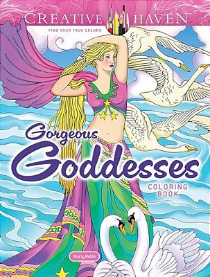 Creative Haven Gorgeous Goddesses Coloring Book-..