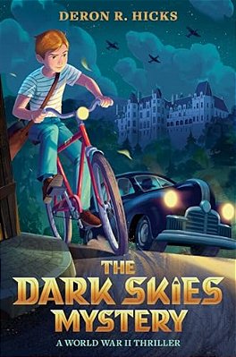 The Dark Skies Mystery: A World War II Thriller-..