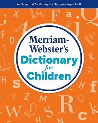 Merriam-Webster's Dictionary For Children-..