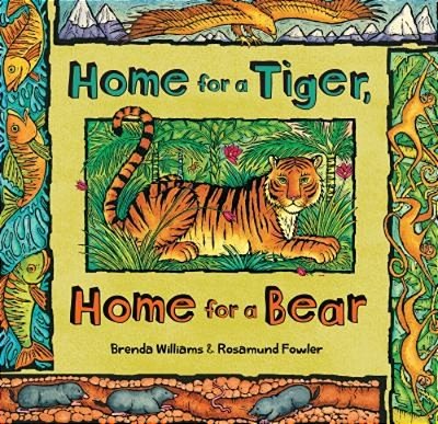 Home For A Tiger, Home For A Bear-..