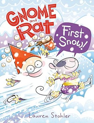 Gnome And Rat: First Snow!: (A Graphic Novel)-..