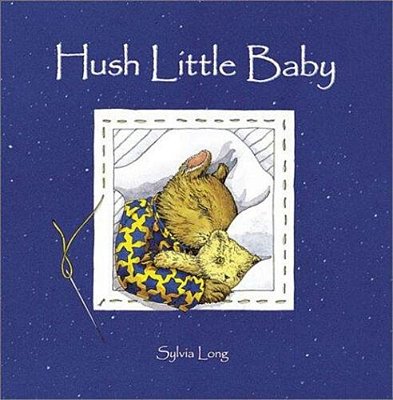Hush Little Baby: Board Book-..