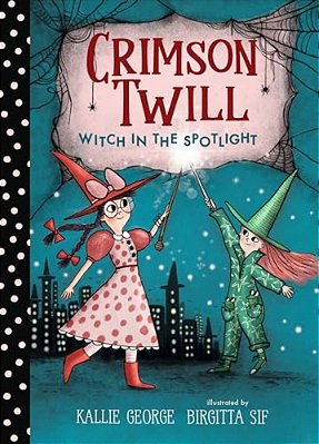Crimson Twill: Witch In The Spotlight-..