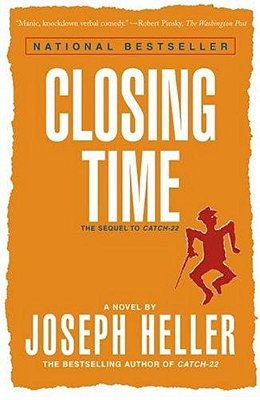 Closing Time: The Sequel To Catch-22-..