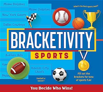 Bracketivity Sports: You Decide Who Wins! Volume 4-..