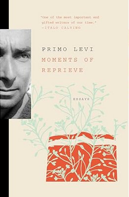 Moments Of Reprieve: Essays-..