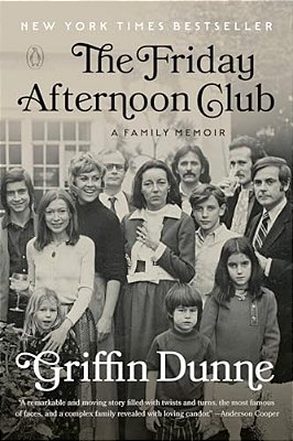 The Friday Afternoon Club: A Family Memoir-..